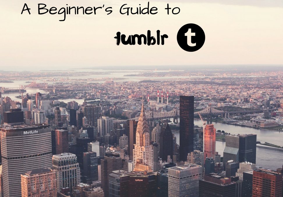 How to start using using Tumblr: beginner's guide