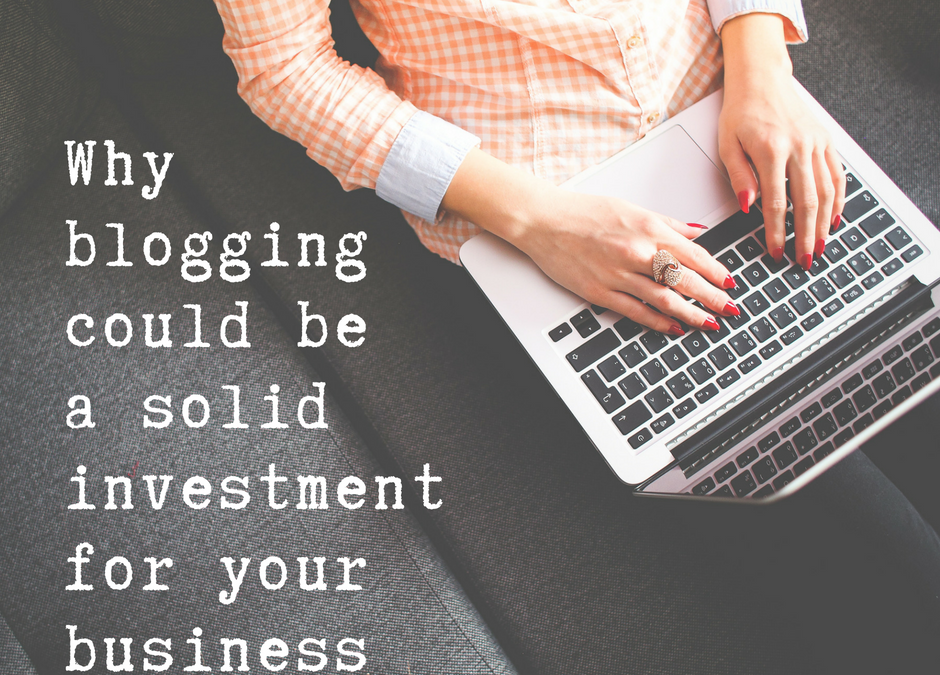 How blogging can help your business