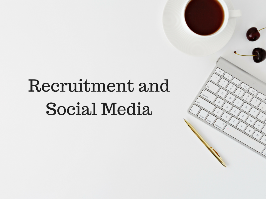 Recruitment and Social Media